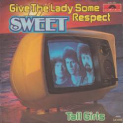 The Sweet : Give the Lady Some Respect